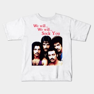 We will SOCK YOU Classic Rock Band Cursed Music Tee PARODY Retro Off Brand Kids T-Shirt